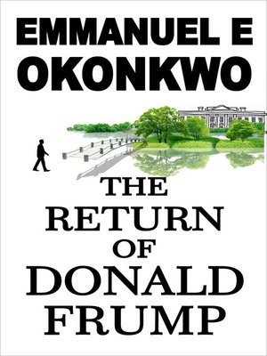 cover image of The Return of Donald Frump